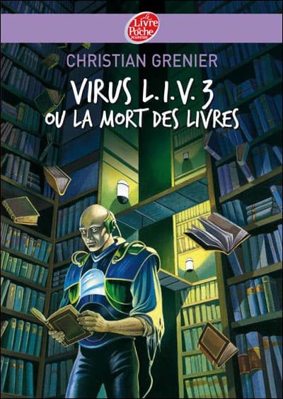 Couverture de « Virus L.I.V. 3 ou la mort des livres »