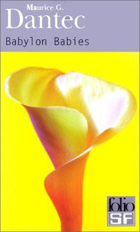 Couverture de « Babylon Babies »