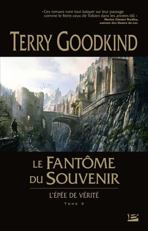 Couverture de « L'Épée de vérité, Tome 10 : Le Fantôme du souvenir »