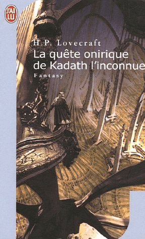 Couverture de « La quête onirique de Kadath l'inconnue »