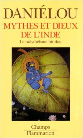 Couverture de « Mythes et dieux de l'Inde : Le polythéisme hindou »
