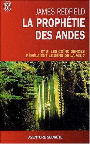 Couverture de « La Prophétie Des Andes »