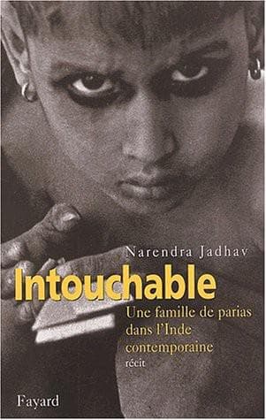 Couverture de « Intouchable: Une Famille De Parias Dans L'Inde Contemporaine »