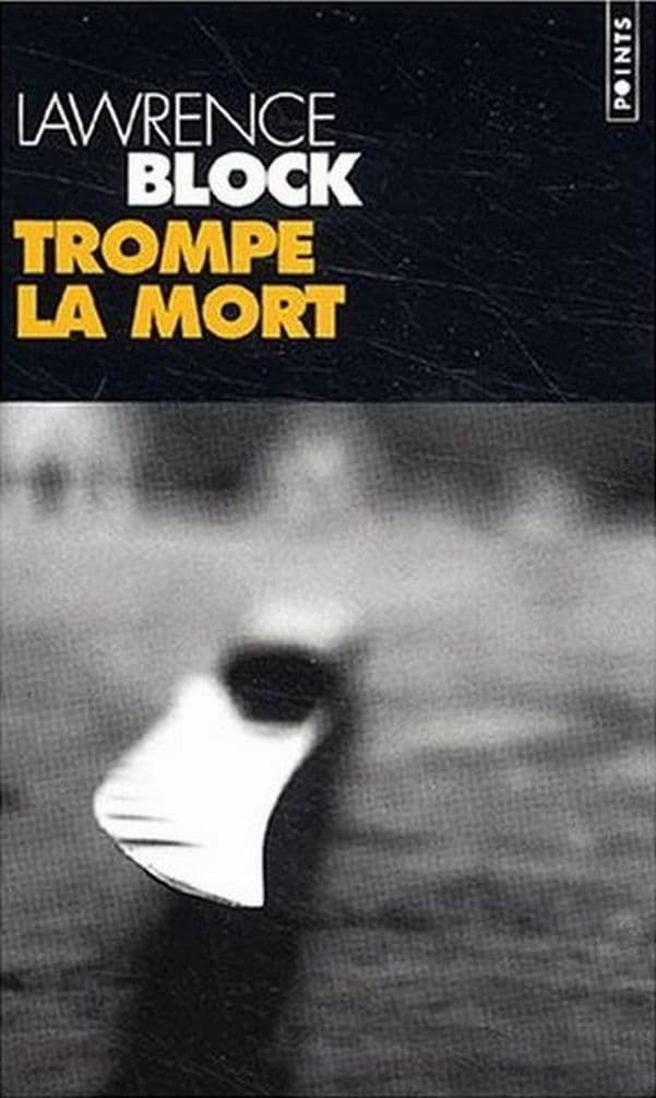 Couverture de « Trompe la mort »