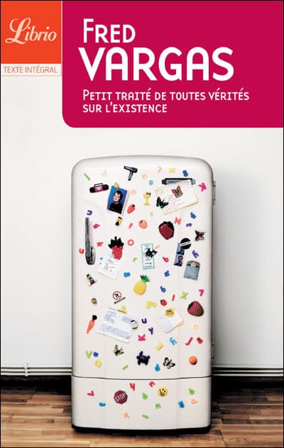 Couverture de « Petit Traité De Toutes Vérités Sur L'Existence »