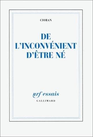 Couverture de « De l'inconvénient d'être né »