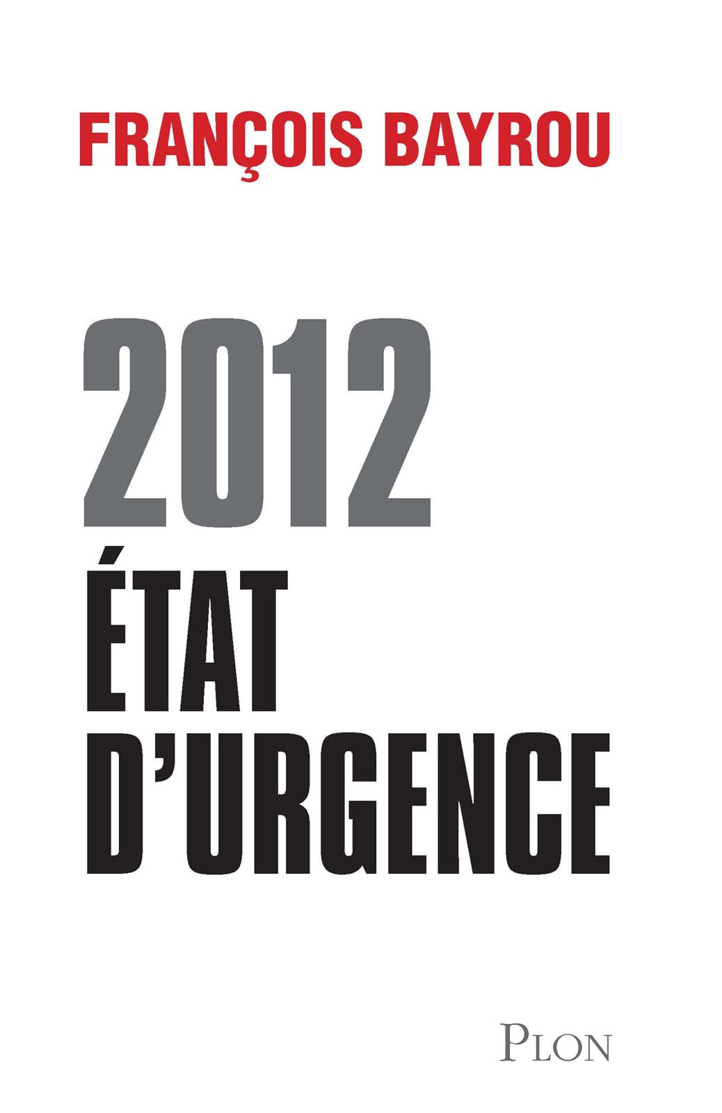 Couverture de « 2012 Etat d’urgence »