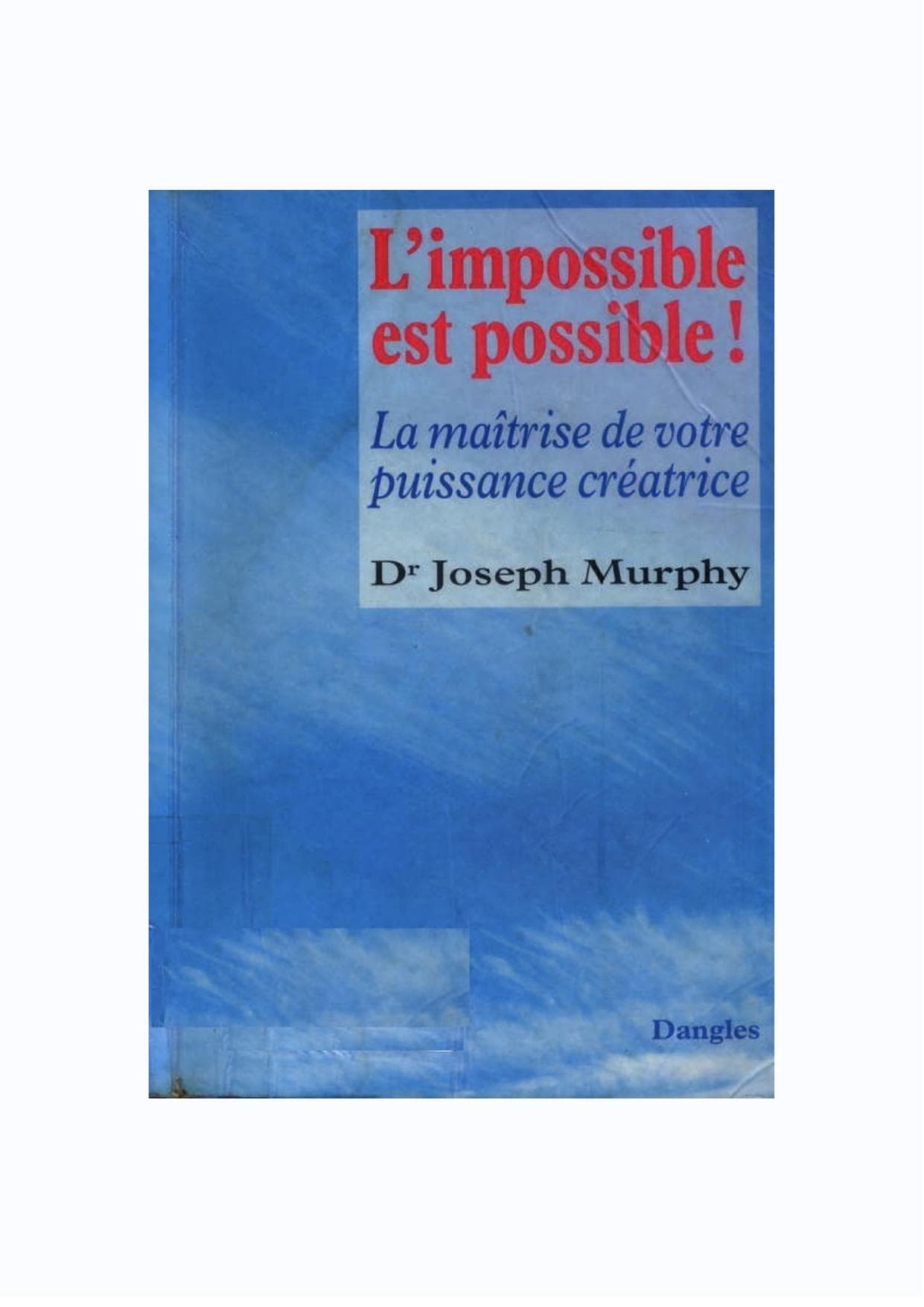 Couverture de « L'Impossible est Possible »