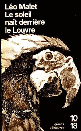 Couverture de « Le Soleil Naît derrière le Louvre »