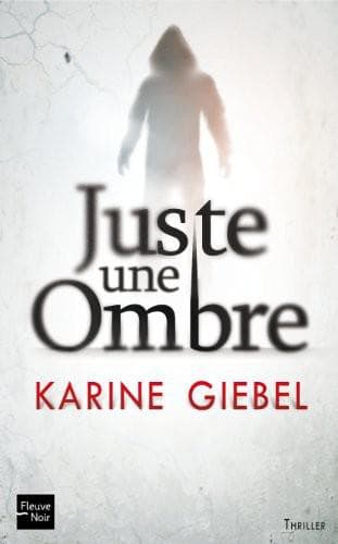 Couverture de « Juste Une Ombre »