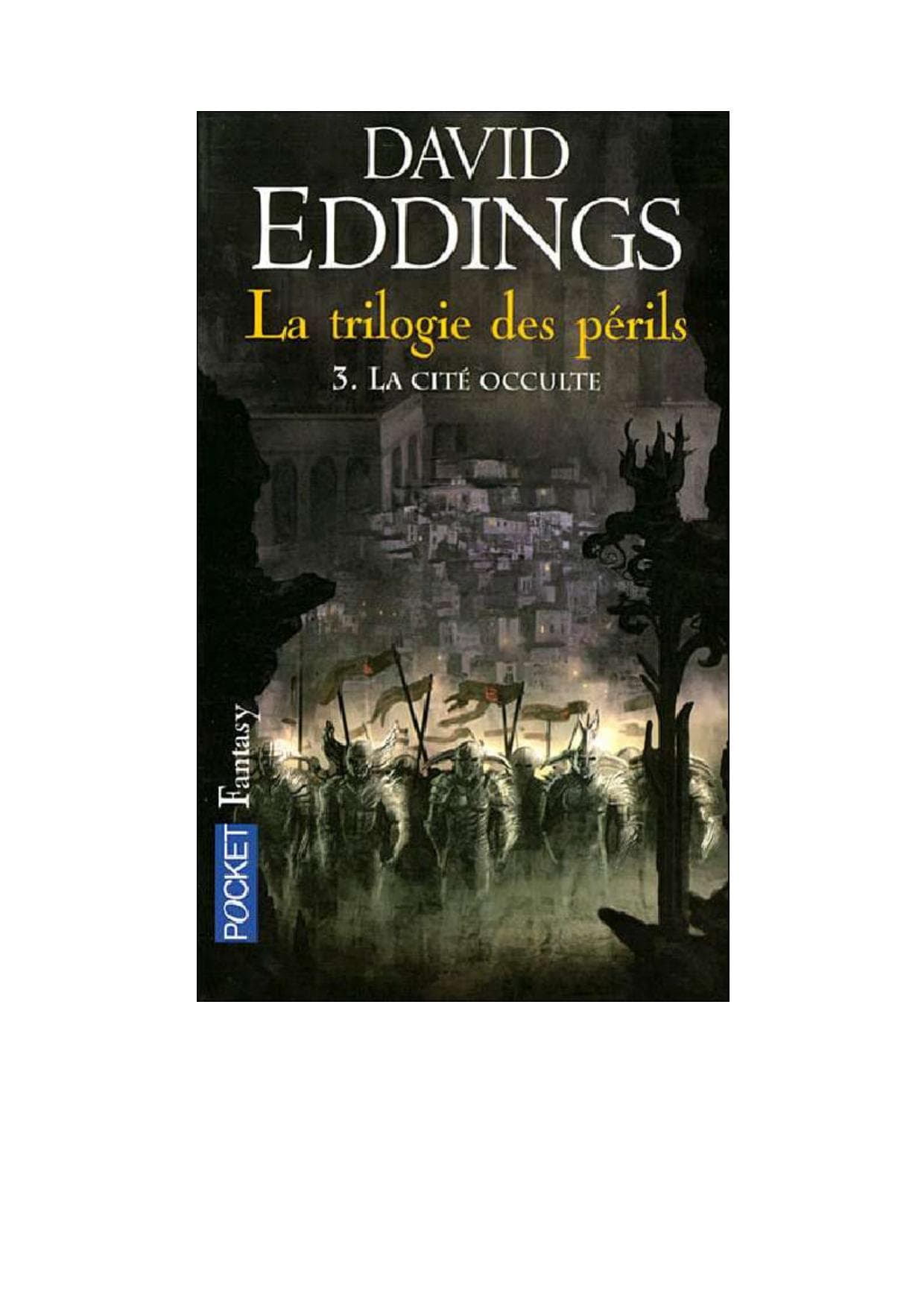 Couverture de « la cité occulte (trilogie des périls tome 3) »