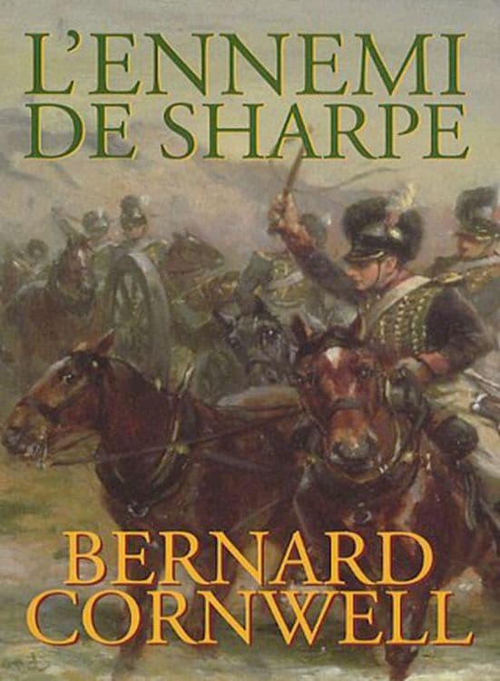 Couverture de « La Saga de Sharpe 05 - L'Ennemi De Sharpe »