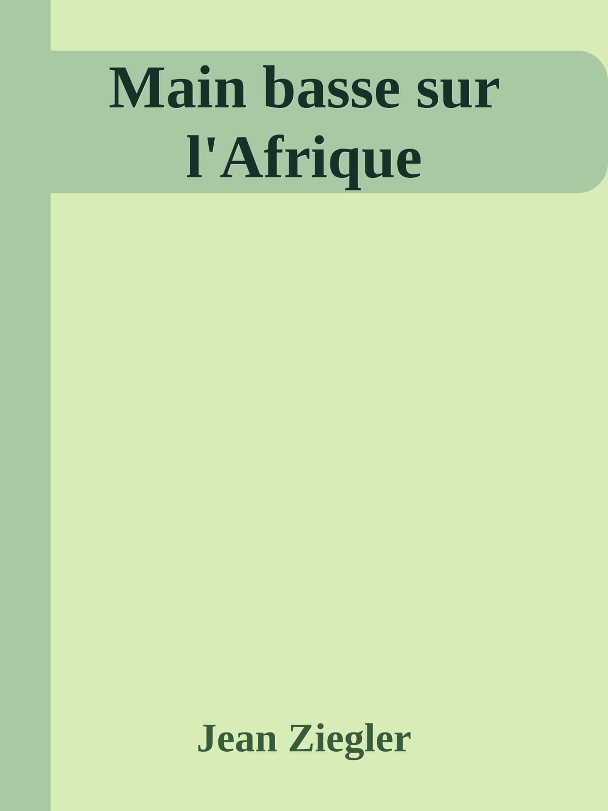 Couverture de « Main basse sur l'Afrique »