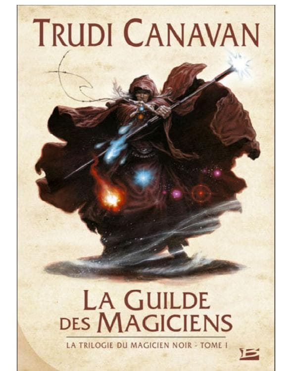 Couverture de « Tome 1 - La Guilde des Magiciens »