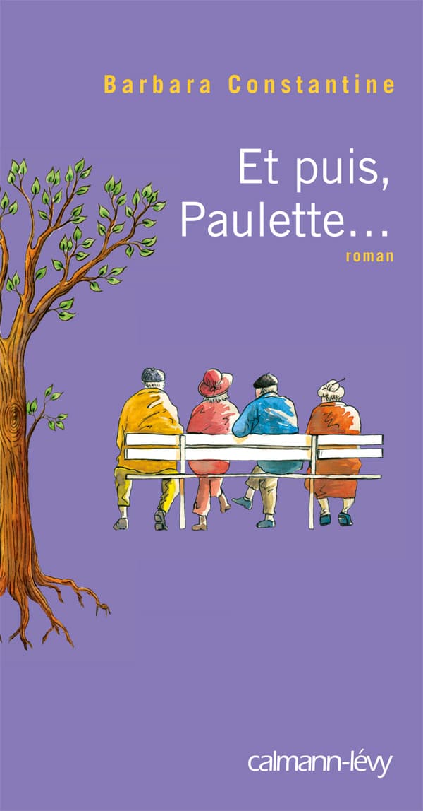 Couverture de « Et puis, Paulette... »