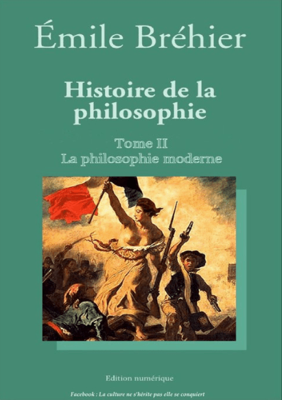 Couverture de « Histoire de la philosophie. Tome II : La philosophie moderne »
