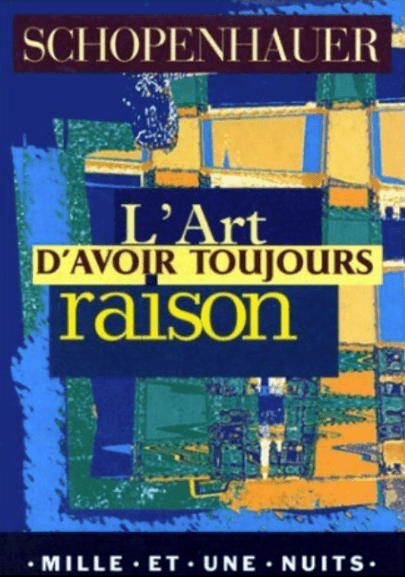 Couverture de « L'art d'avoir toujours raison »