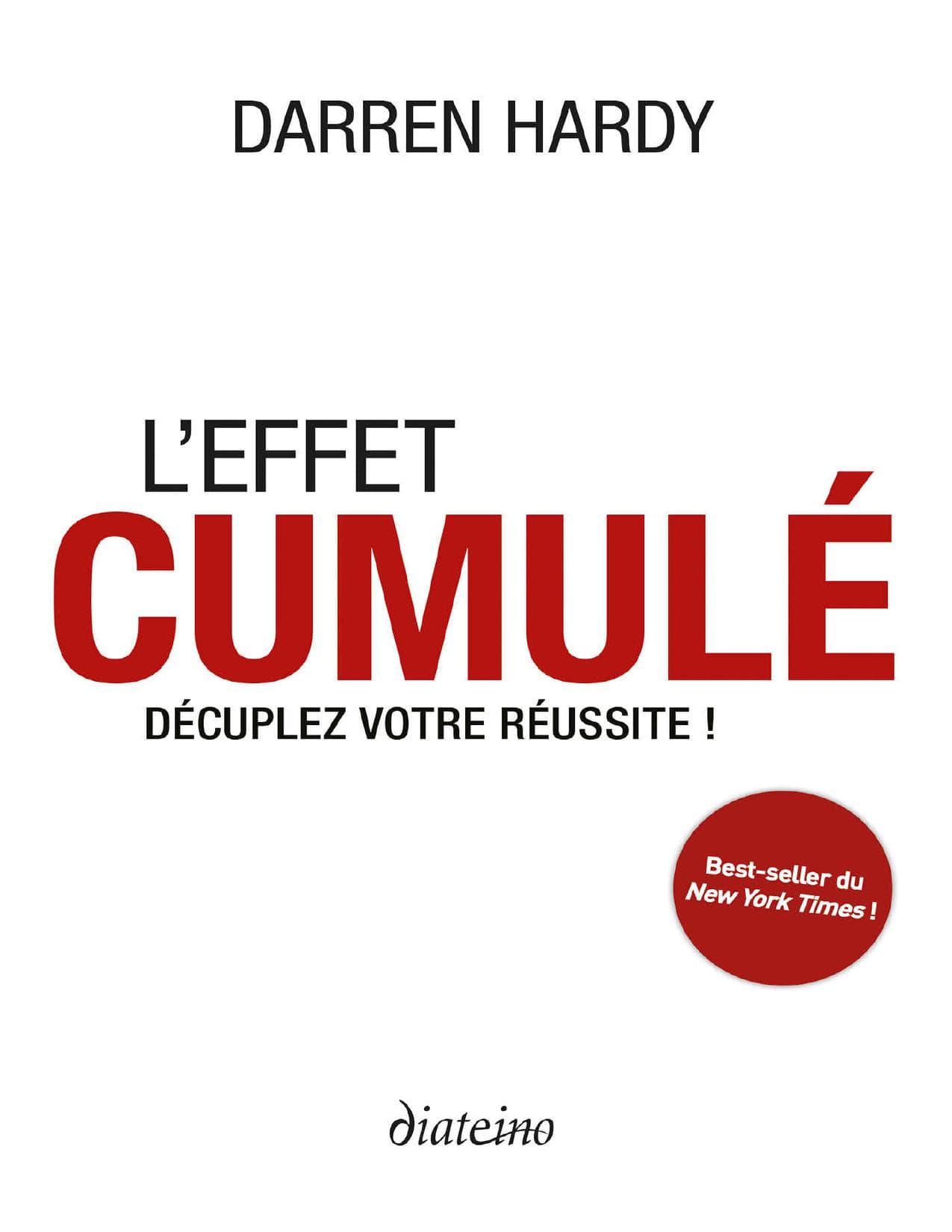 Couverture de « L'Effet cumulé : Décuplez votre réussite ! (French Edition) »