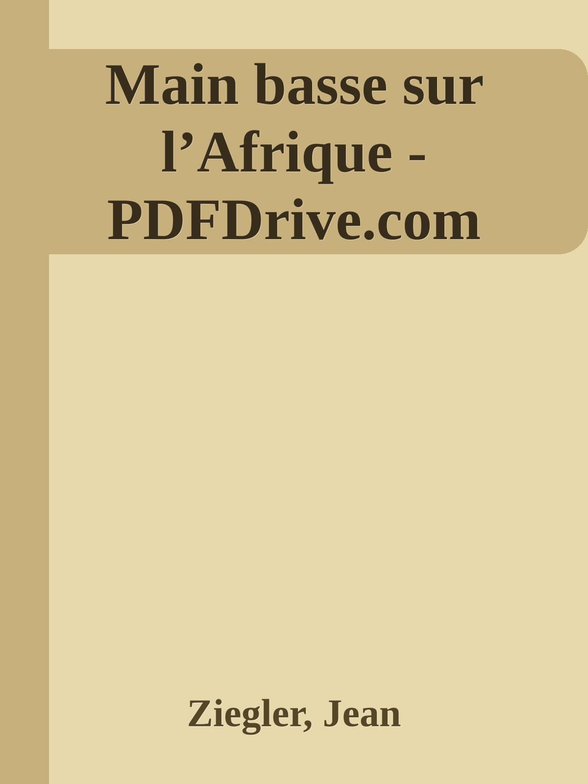 Couverture de « Main basse sur l’Afrique - PDFDrive.com »
