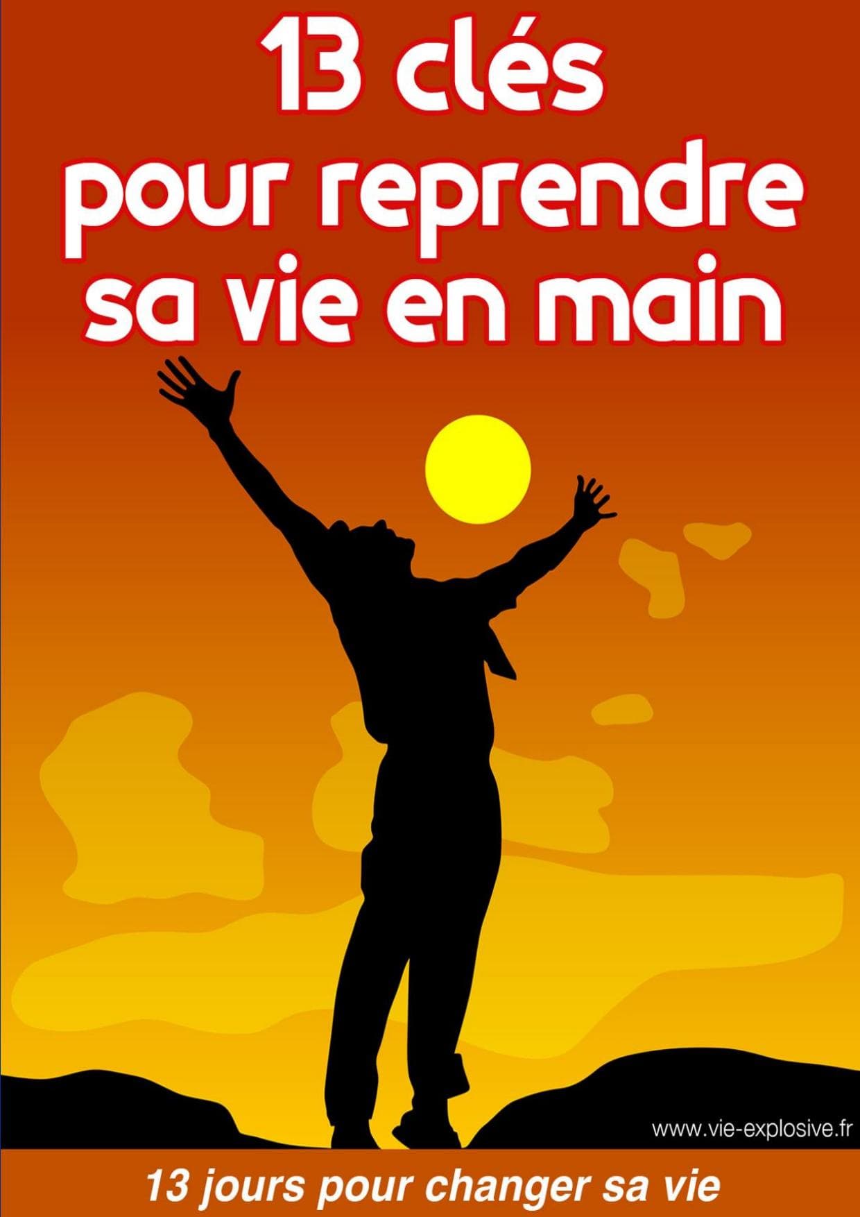 Couverture de « 13-cles-pour-reprendre-sa-vie-en-main »