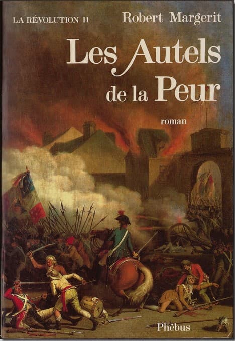 Couverture de « La Révolution, Tome 2 : Les autels de la peur »