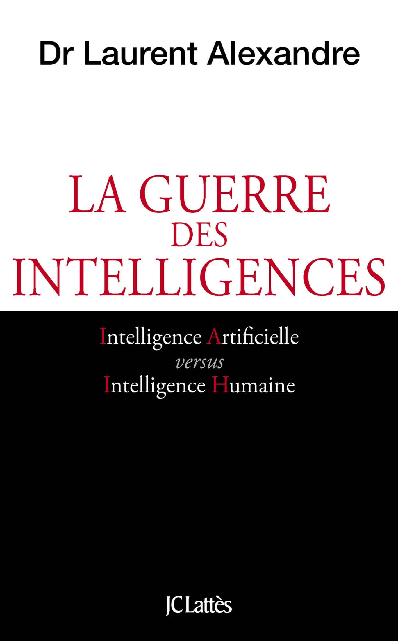 Couverture de « La guerre des intelligences »