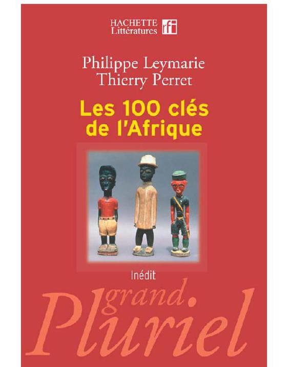 Couverture de « LES 100 CLÉS DE L'AFRIQUE »