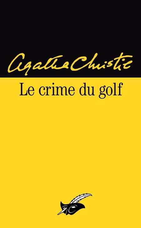 Couverture de « Le crime du golf »