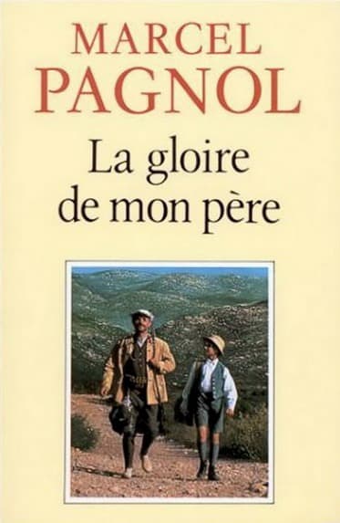 Couverture de « La Gloire de mon père »
