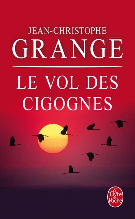 Couverture de « Le Vol des Cigognes »