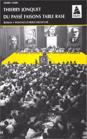 Couverture de « Du Passé Faisons Table Rase »