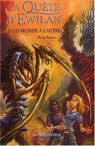 Couverture de « La Quete d'Ewilan T1 - D'un monde a l'autre »