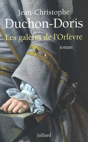Couverture de « Les galères de l'orfèvre »