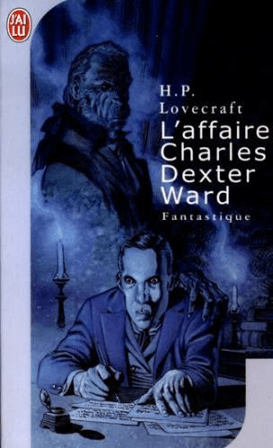 Couverture de « L'Affaire Charles Dexter Ward »