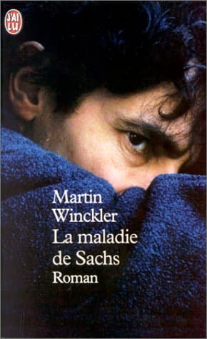 Couverture de « La maladie de Sachs »