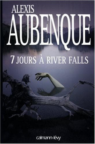 Couverture de « Sept jours à River Falls »