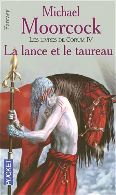 Couverture de « Corum 04 - La Lance et le Taureau »