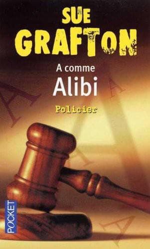 Couverture de « A Comme Alibi »
