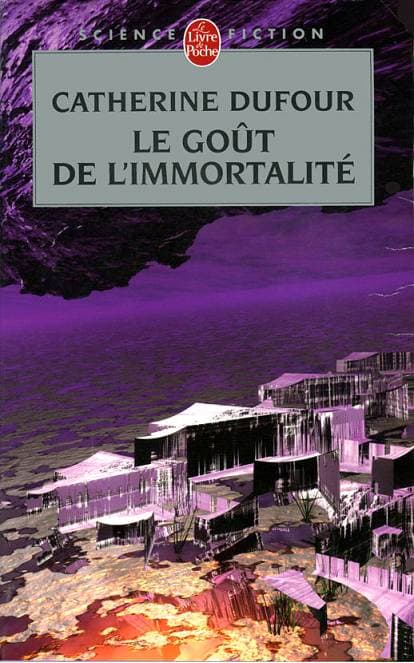 Couverture de « Le goût de l’immortalité »