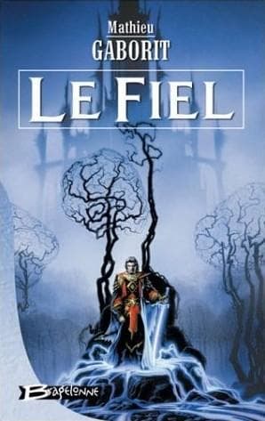 Couverture de « Le Fiel »