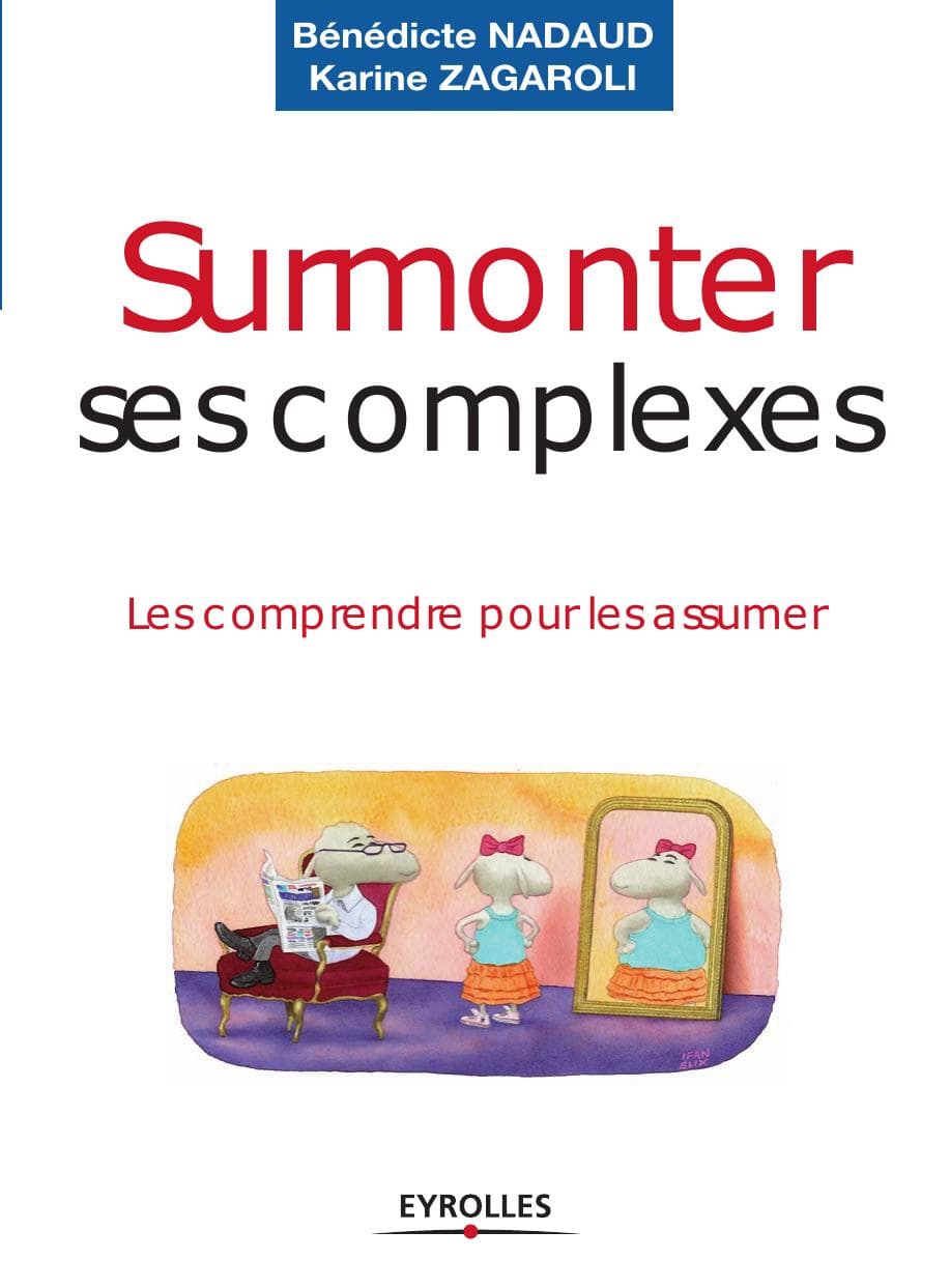 Couverture de « Surmonter ses complexes »