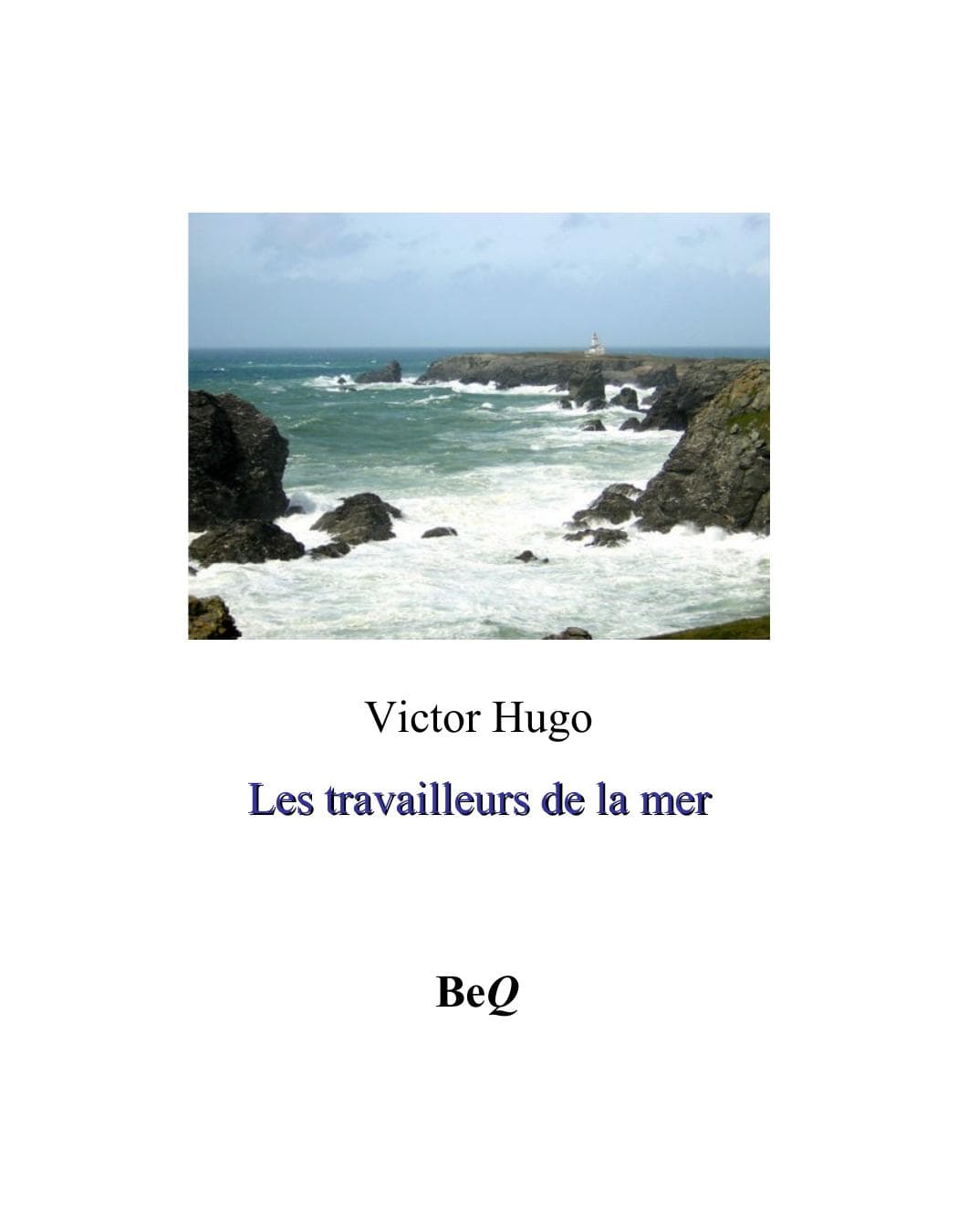 Couverture de « Les travailleurs de la mer »