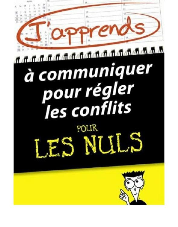 Couverture de « J'apprends à communiquer pour régler les conflits pour les nuls »