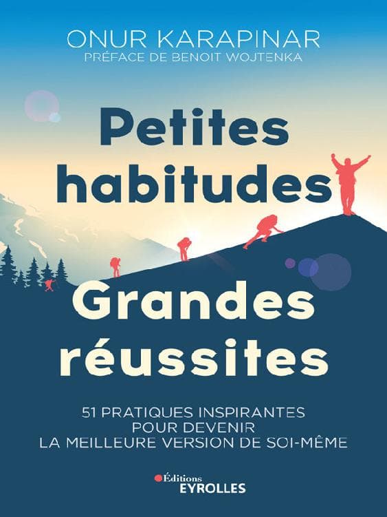 Couverture de « Petites habitudes, grandes réussites »