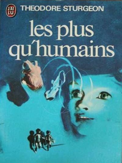 Couverture de « Les plus qu'humains »