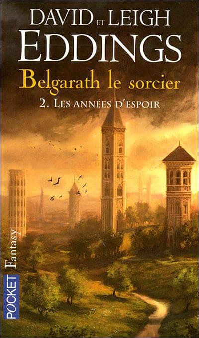 Couverture de « Belgarath 2, les années d'espoir »