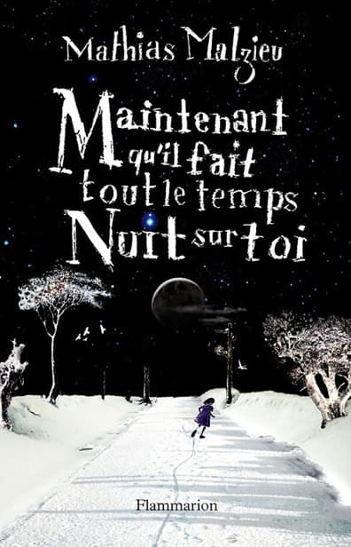 Couverture de « Maintenant Qu'il Fait Tout Le Temps Nuit Sur Toi »