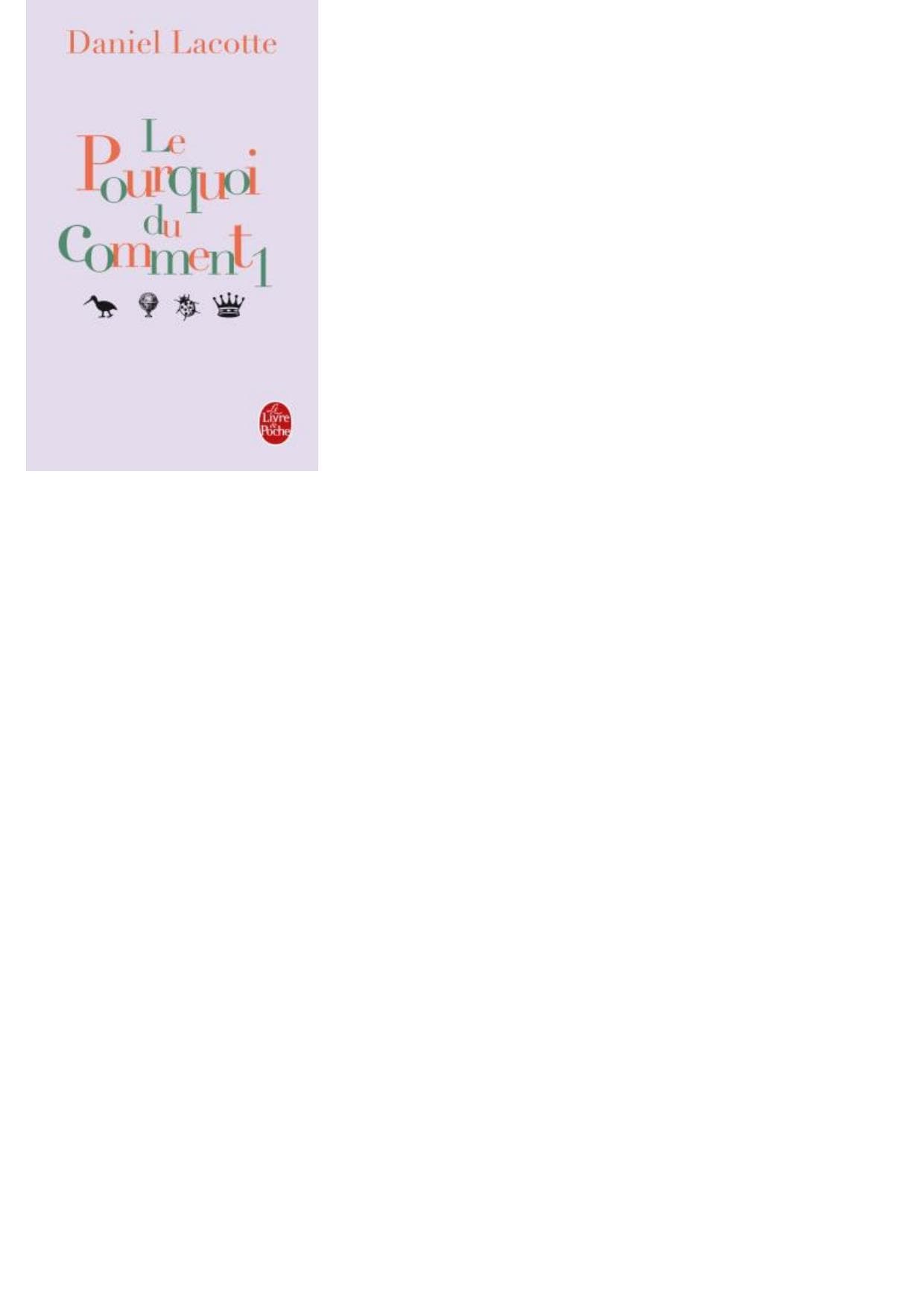 Couverture de « Le Pourquoi du Comment Tome 1 »