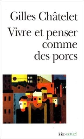 Couverture de « Vivre et penser comme des porcs »