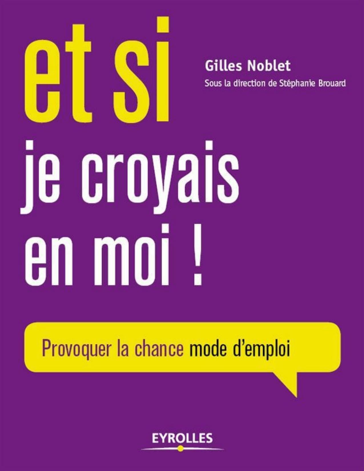 Couverture de « Et si je croyais en moi ! (French Edition) »